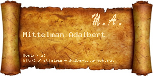 Mittelman Adalbert névjegykártya